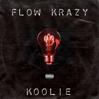 Flow Krazy