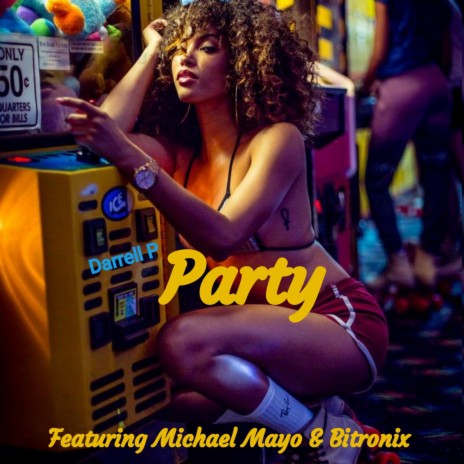 PARTY ft. Michael Mayo & Bitronix | Boomplay Music