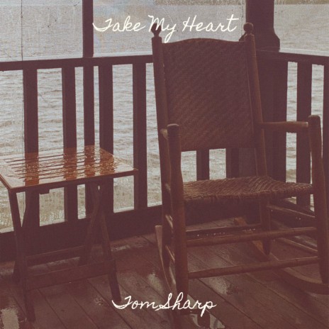 Take My Heart | Boomplay Music