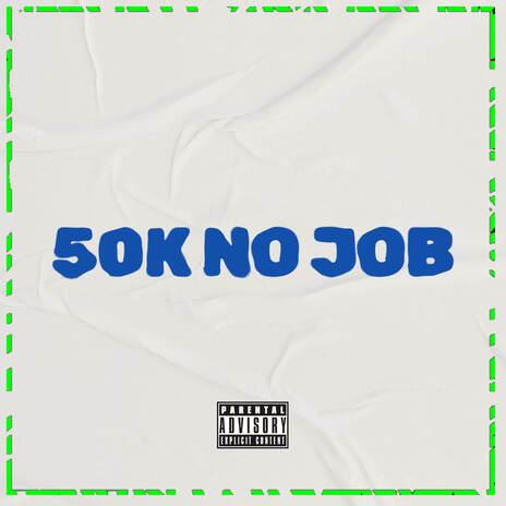 50K NO JOB ft. Ramos Mc & Andarilho Mc | Boomplay Music