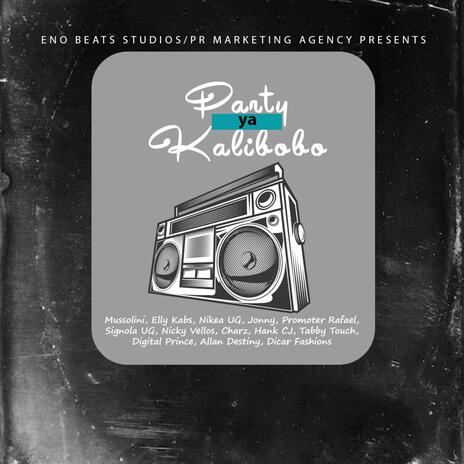 Party Ya Kalibobo ft. Eno Beats Studios All Stars | Boomplay Music