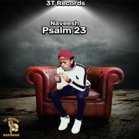 Psalm 23 ft. 3Tmuzic Records | Boomplay Music
