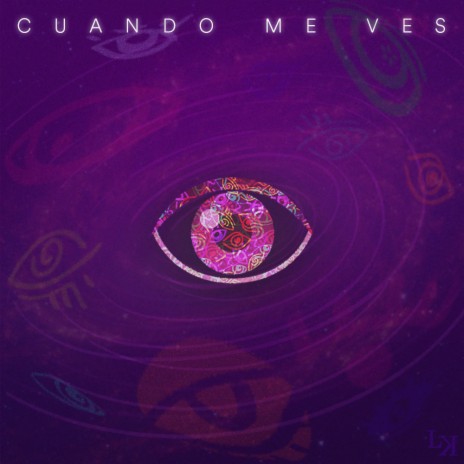 Cuando me ves | Boomplay Music