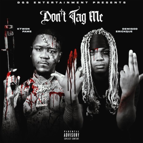 Don't T@g Me ft. Ktwon Fame | Boomplay Music