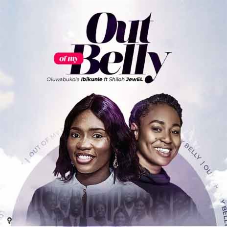 Out Of My Belly | Boomplay Music