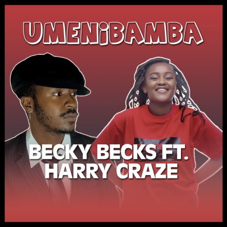 Umenibamba ft. Harry Craze