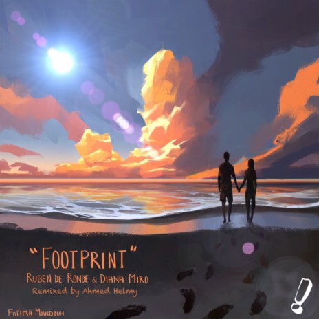 Footprint (Ahmed Helmy Remix) ft. Diana Miro