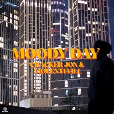 Moody Day ft. Violentlyill | Boomplay Music