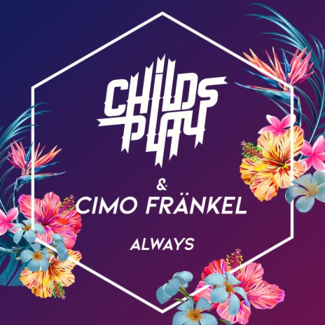 Always ft. Cimo Fränkel | Boomplay Music