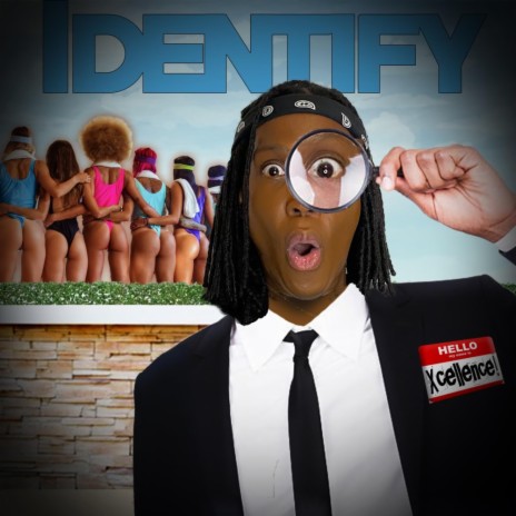 Identify (A$$ Man) | Boomplay Music
