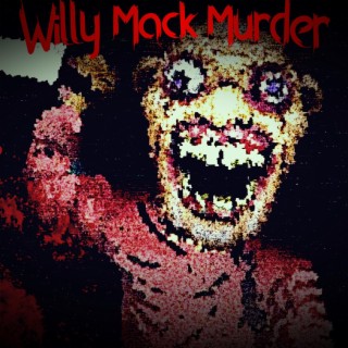 Willy Mack Murder