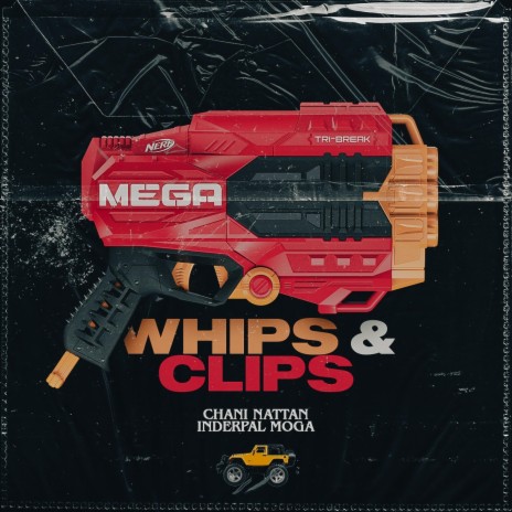 Whips & Clips ft. Inderpal Moga | Boomplay Music