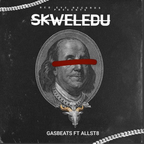 SKWELEDU ft. ALLST8