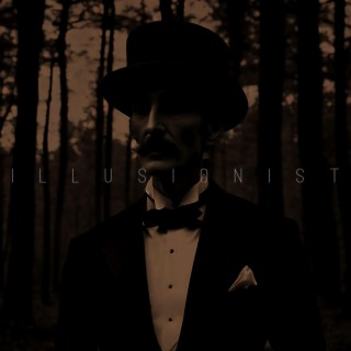 Illusionist lyrics | Boomplay Music