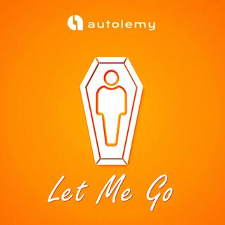 Let Me Go