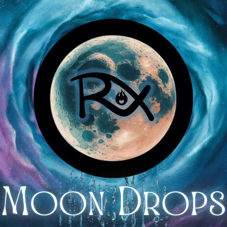 Moon Drops | Boomplay Music