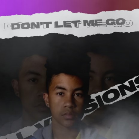 Don't Let Me Go: Vip Mix | Boomplay Music