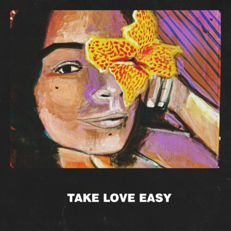 Take Love Easy | Boomplay Music