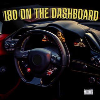 180 on the Dashboard