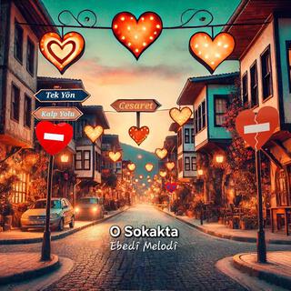 O Sokakta lyrics | Boomplay Music