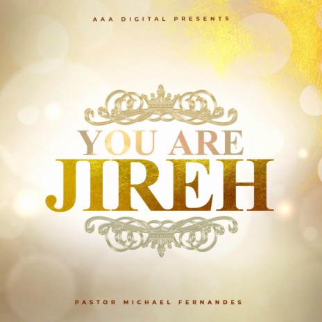You Are Jireh | Boomplay Music