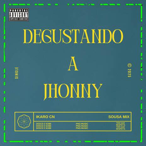 DEGUSTANDO O JHONNY ft. Mc Ikaro CN