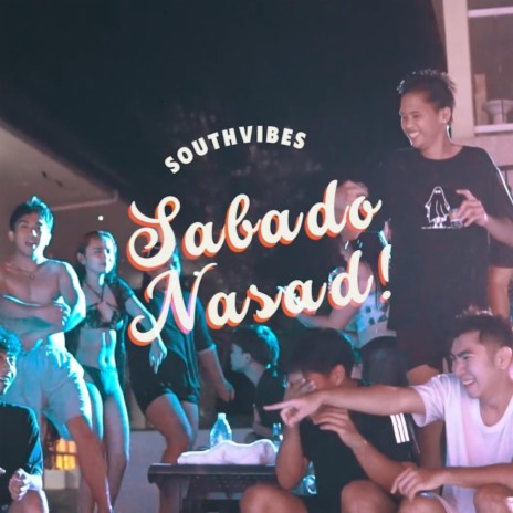 Sabado Nasad | Boomplay Music