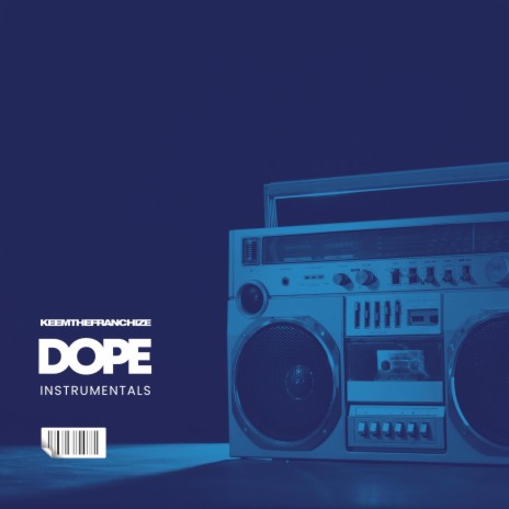 Dope (Instrumental) | Boomplay Music