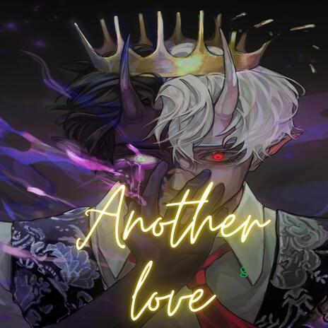 Another love | Boomplay Music