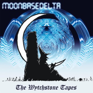 The Wytchstone Tapes