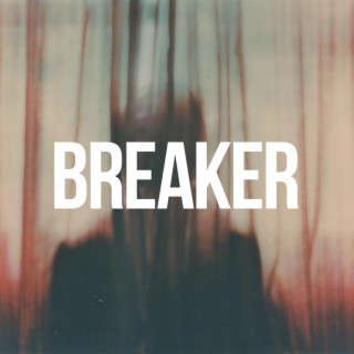 Breaker