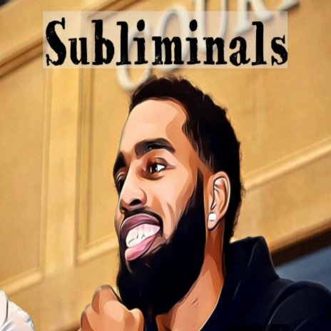 Subliminals | Boomplay Music