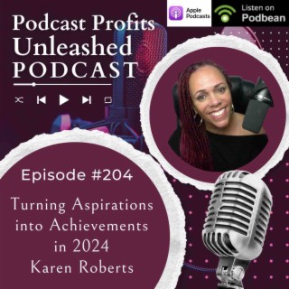 Turning Aspirations into Achievements in 2024 Karen Roberts