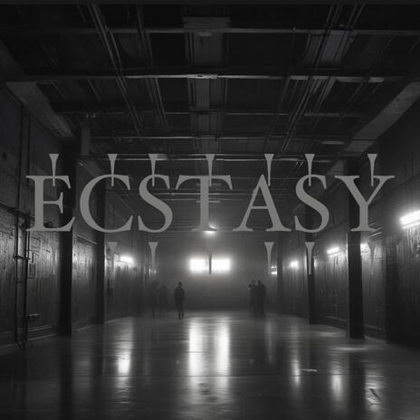 ECSTASY | Boomplay Music