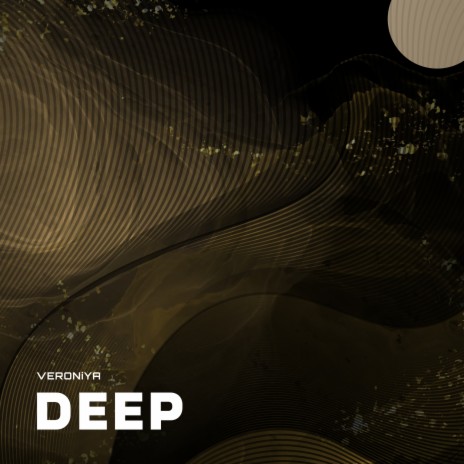 Deep | Boomplay Music