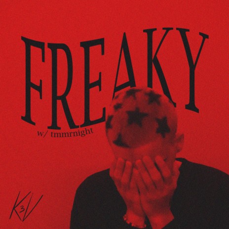 freaky ft. tmmrnight | Boomplay Music