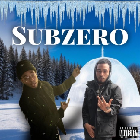 Sub-Zero ft. Sir Leak | Boomplay Music