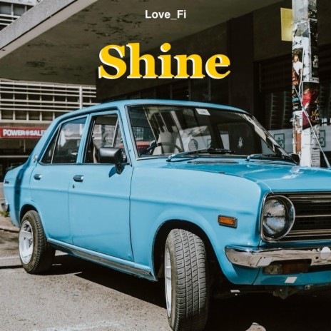 Shine | Boomplay Music