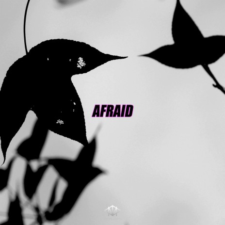 Afraid (Instrumental) | Boomplay Music