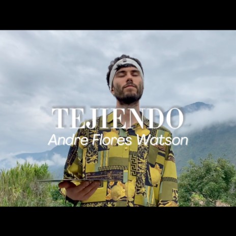 Tejiendo | Boomplay Music