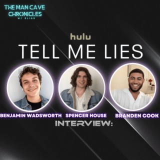 Benjamin Wadsworth, Spencer House & Branden Cook Hulu’s ’Tell Me Lies’