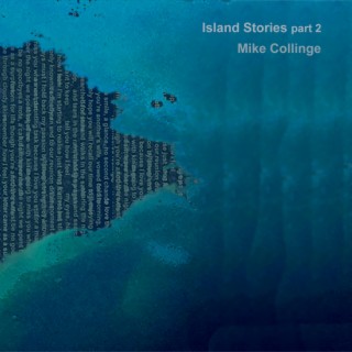 Island Stories part 2