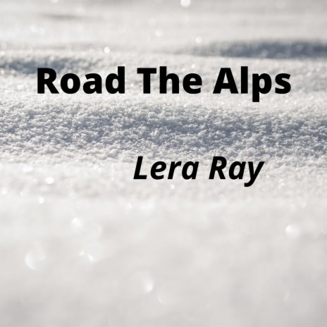 Road the Alps