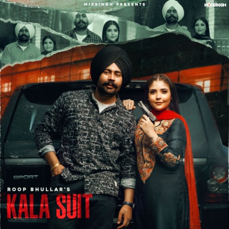 Kaala Suit ft. Mixsingh | Boomplay Music