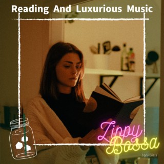 Reading And Luxurious Music