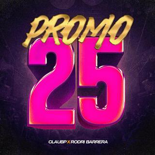 LA 25 SE PICA (PROMO 25)