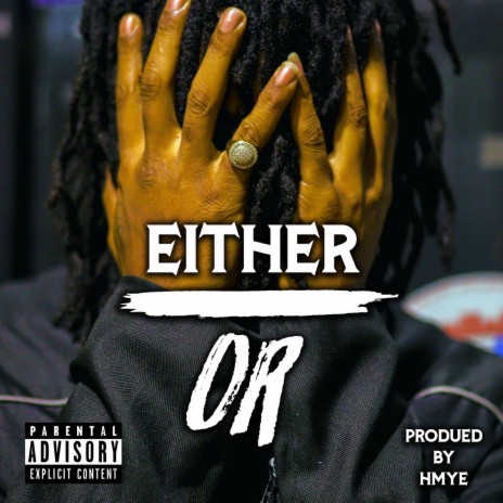 Either OR | Boomplay Music