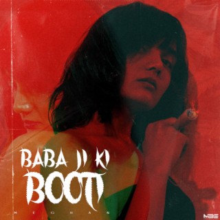 Baba Ji Ki Booti ft. BAALLY lyrics | Boomplay Music