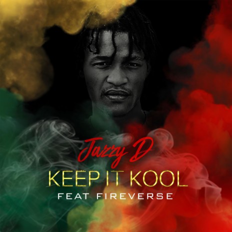 Keep It Kool ft. FireVerse | Boomplay Music