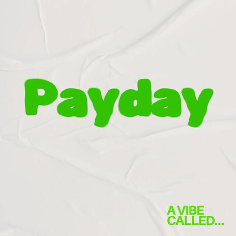 Pay day | Boomplay Music